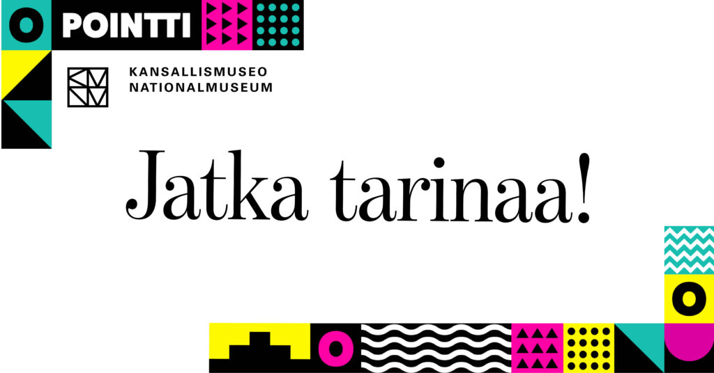 Kansallismuseon Jatka tarinaa -työpajat Pointti-festivaalilla